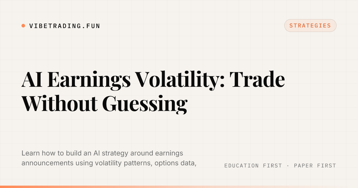 AI Earnings Volatility: Trade Without Guessing