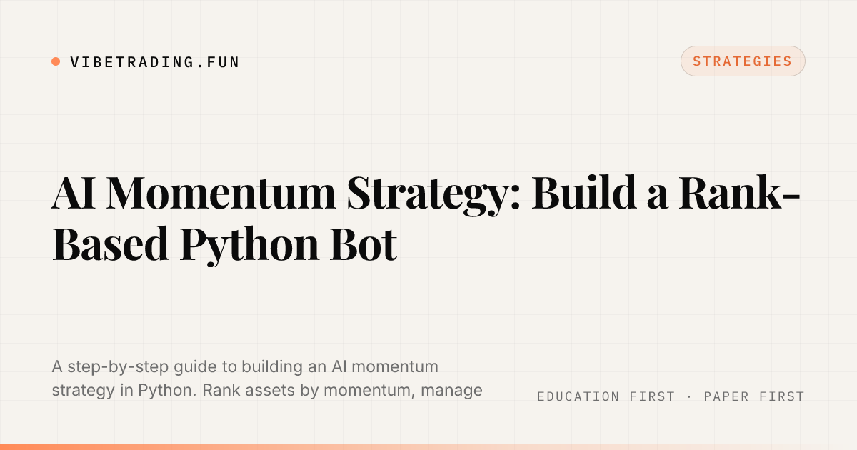 AI Momentum Strategy: Build a Rank-Based Python Bot