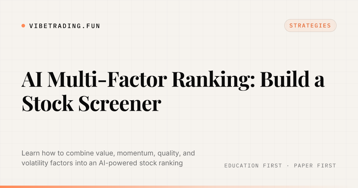 AI Multi-Factor Ranking: Build a Stock Screener