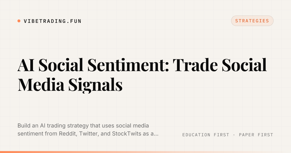AI Social Sentiment: Trade Social Media Signals