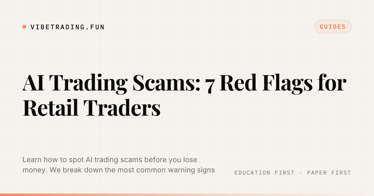 AI Trading Scams: 7 Red Flags for Retail Traders